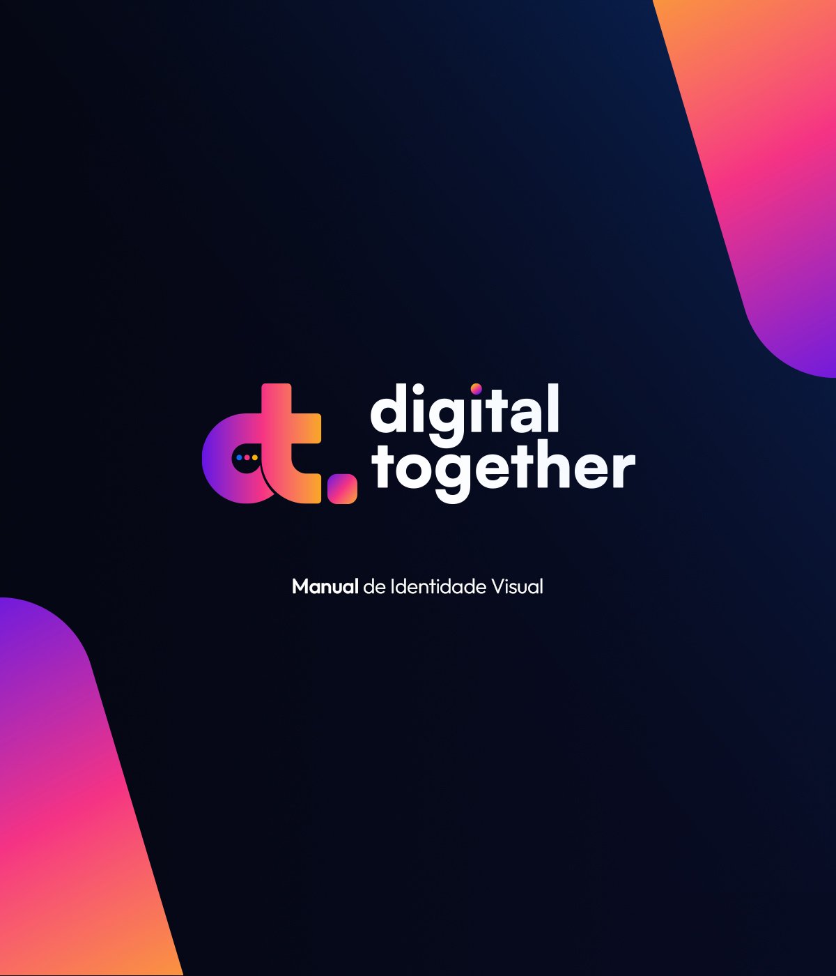 Projeto de identidade visual da Digital Together com desenvolvimento de logotipo, paleta de cores e branding.